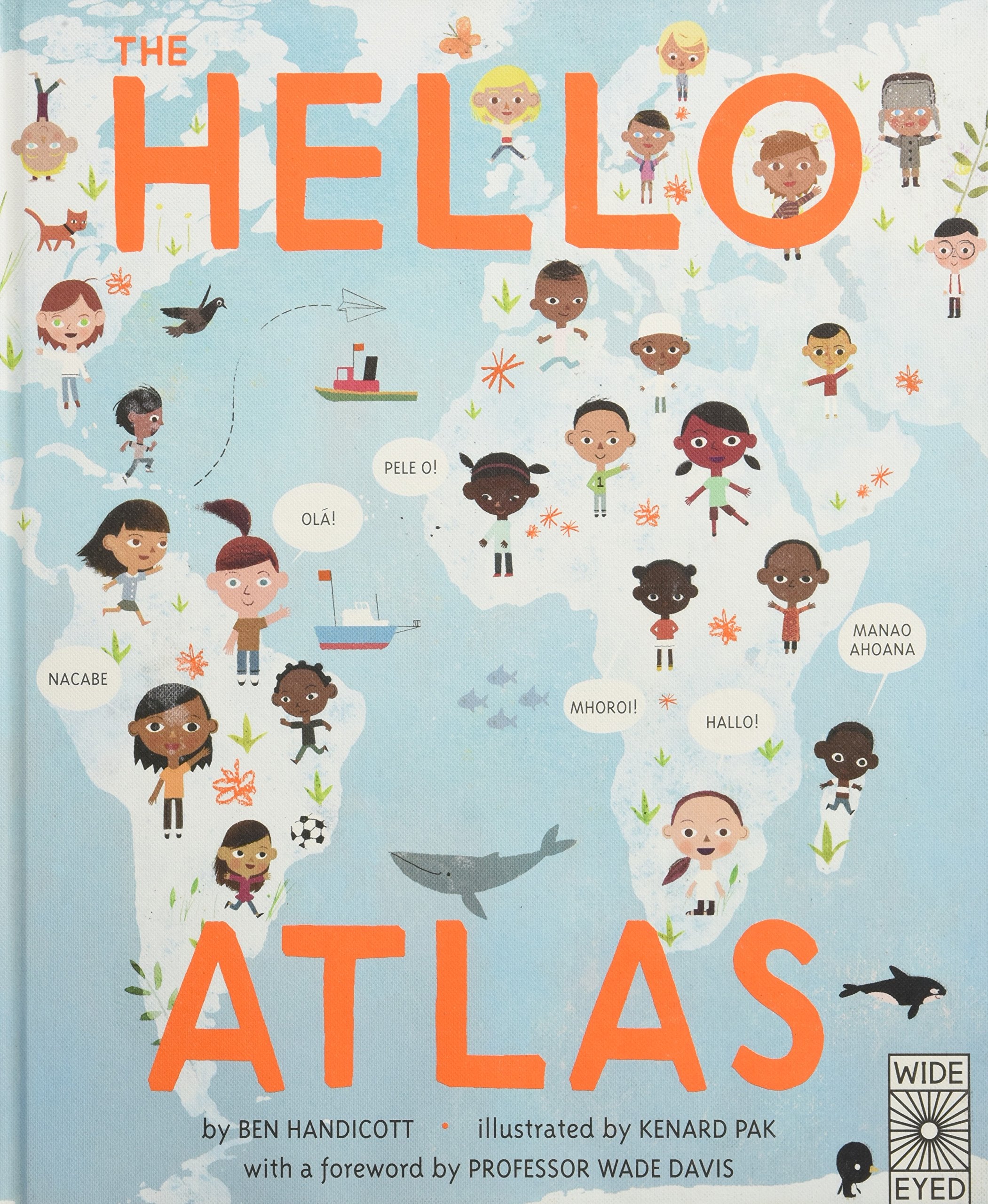 The Hello Atlas: Download the free app to hear more than 100 different languages Non-fiction