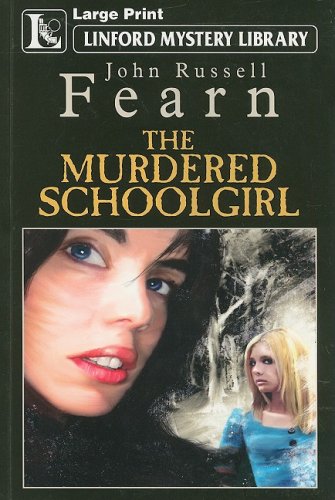 The Murdered Schoolgirl (Linford Mystery) Historical Fiction