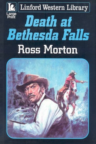 Death at Bethesda Falls (Linford Western) Action & Adventure