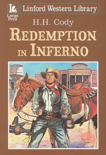 Redemption in Inferno (Linford Western) Action & Adventure