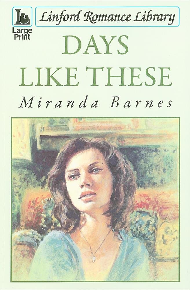 Product Image: Days Like These (Linford Romance)