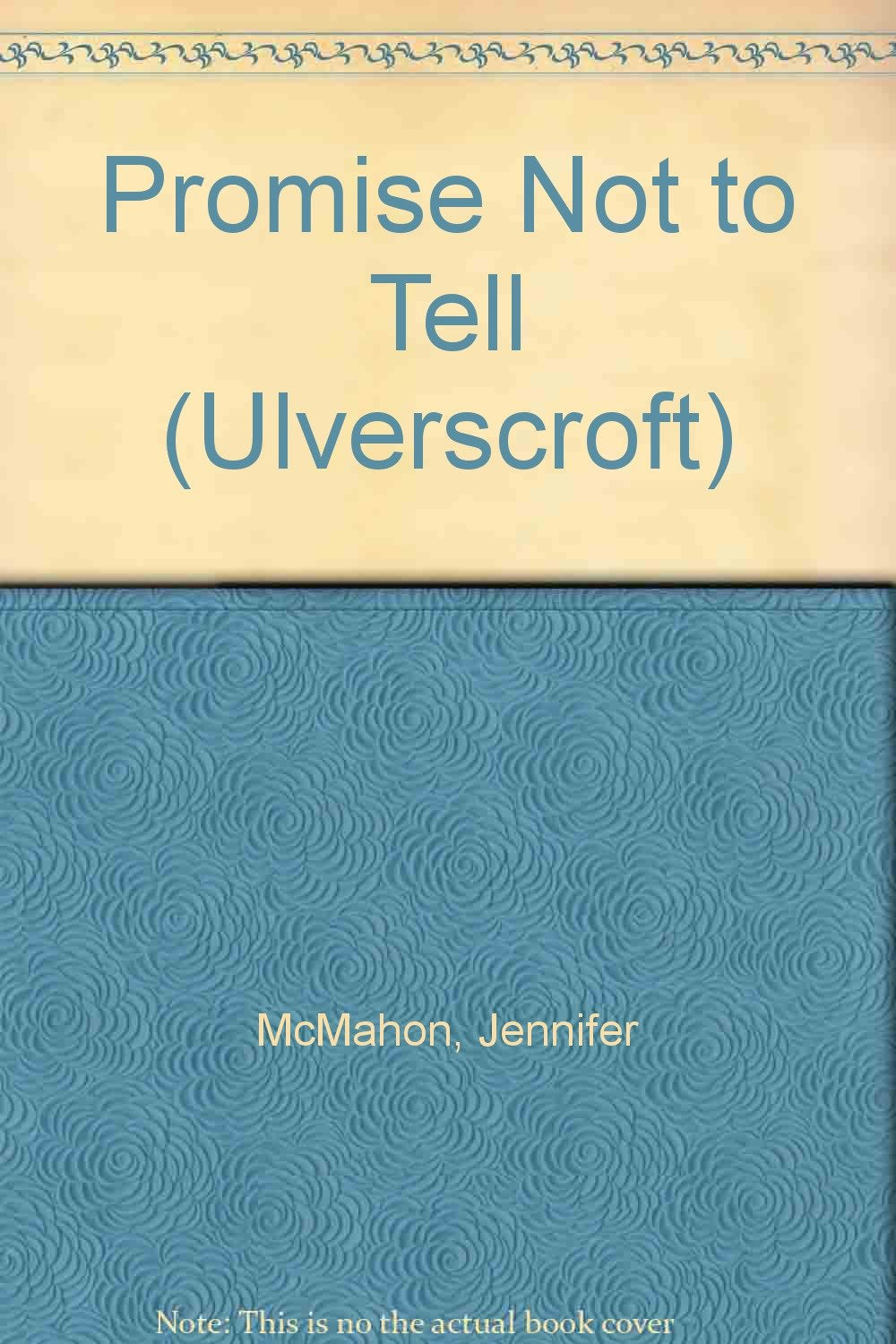Promise Not To Tell (Ulverscroft) Contemporary literature