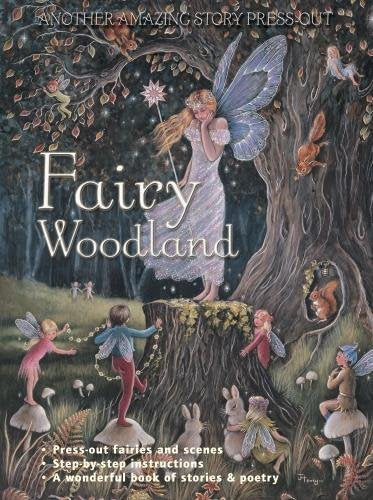 Fairy Woodland: Another Amazing Story Press-Out book