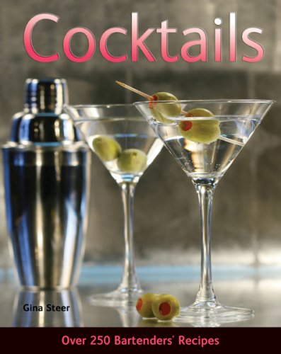 Cocktails: Over 250 Bartenders' Recipes (The Essential Recipe Handbook Series) Leisure, Home & Garden