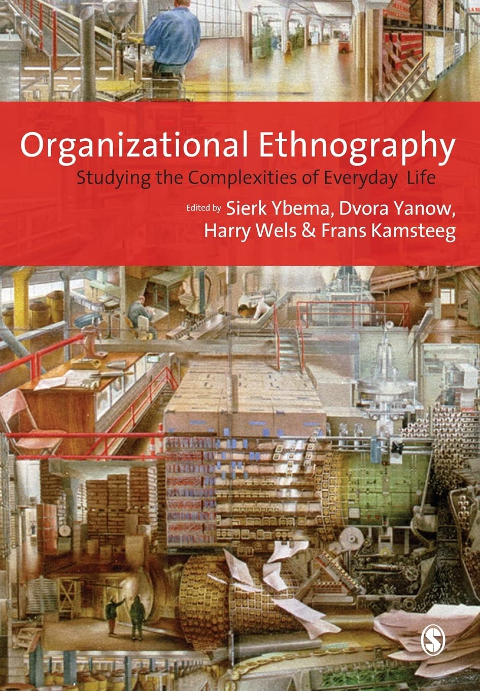 Organizational Ethnography: Studying the Complexity of Everyday Life Law