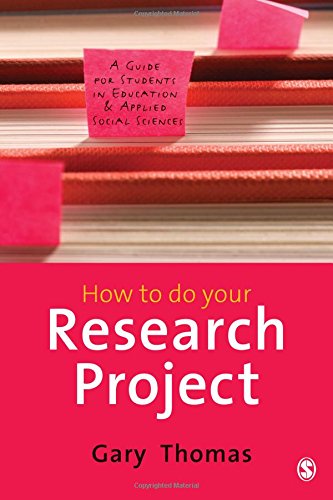 How to Do Your Research Project: A Guide for Students in Education and Applied Social Sciences Law