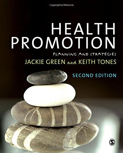 Health Promotion, Second Edition: Planning and Strategies book