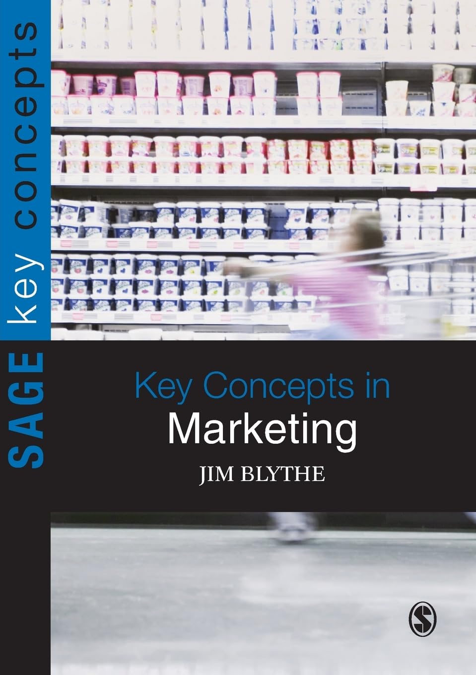 Key Concepts in Marketing (Sage Key Concepts series) book
