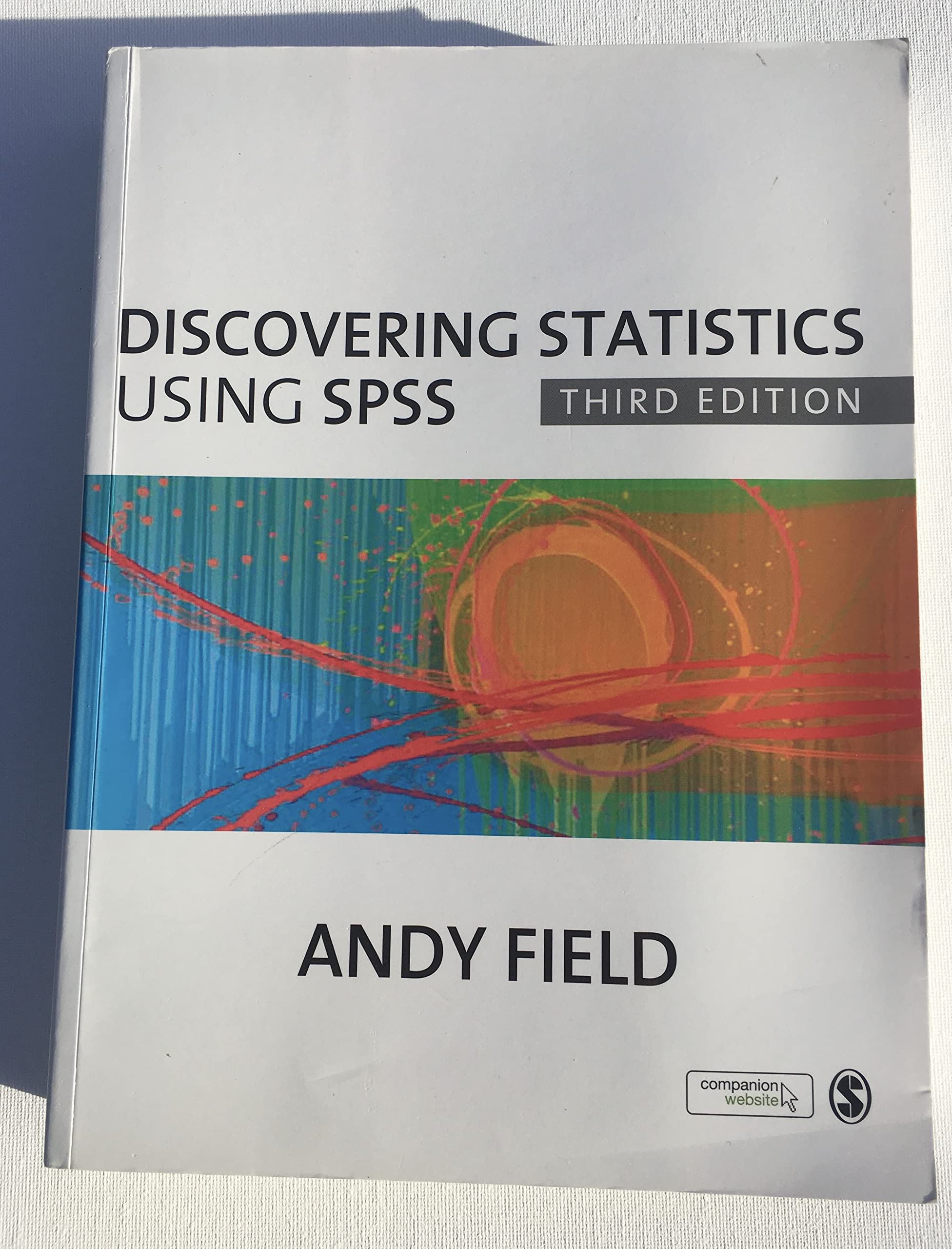 Discovering Statistics Using SPSS (Introducing Statistical Methods Series) Natural Sciences