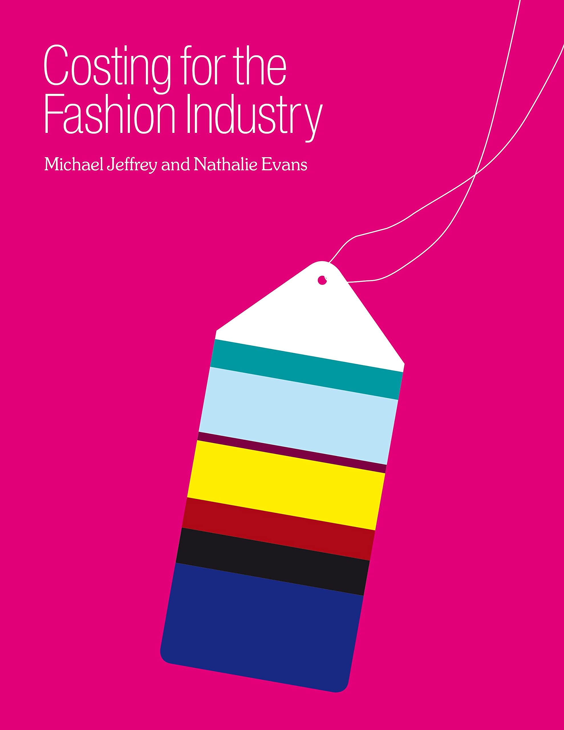 Costing for the Fashion Industry book