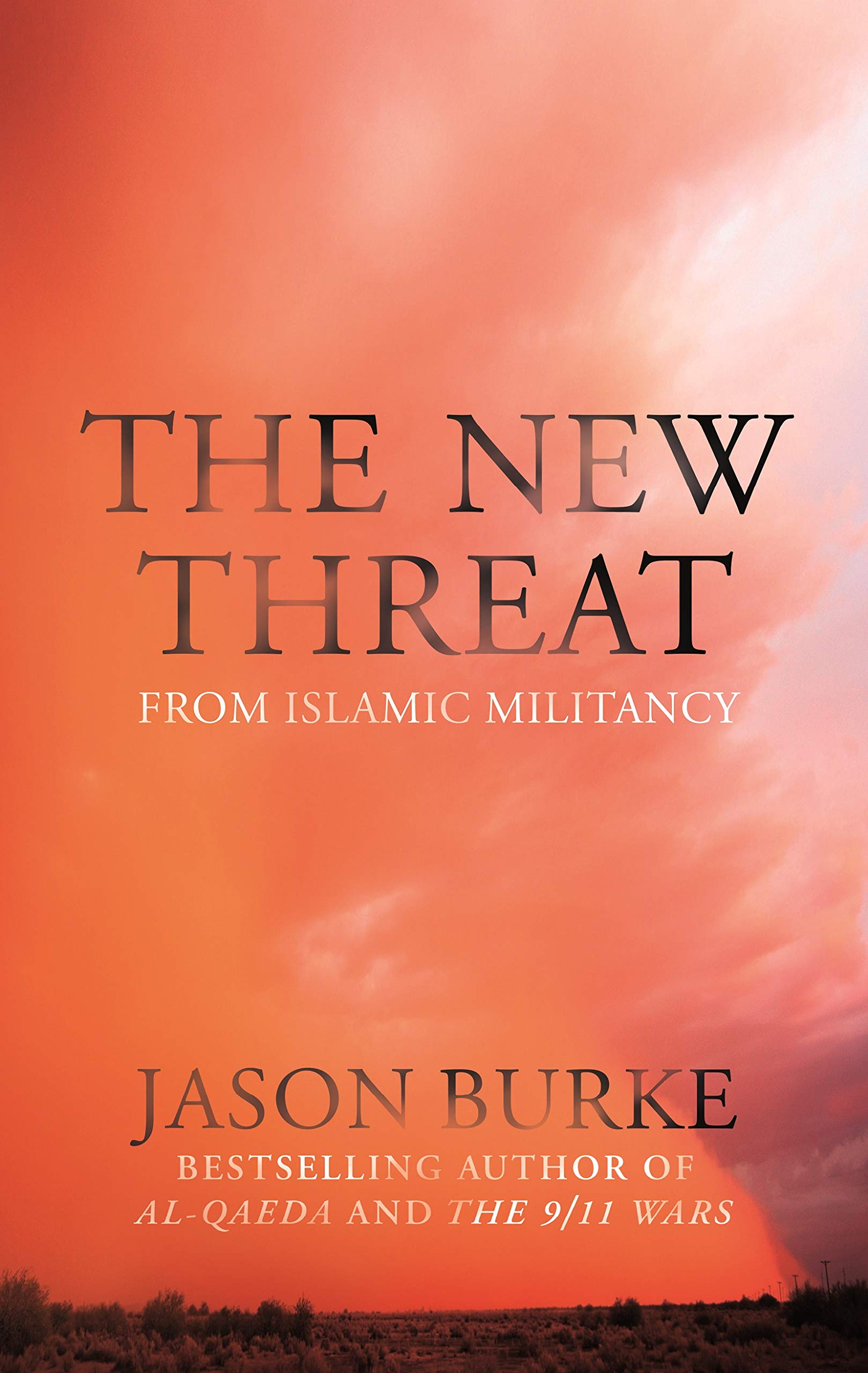The New Threat From Islamic Militancy Religion & Esotericism