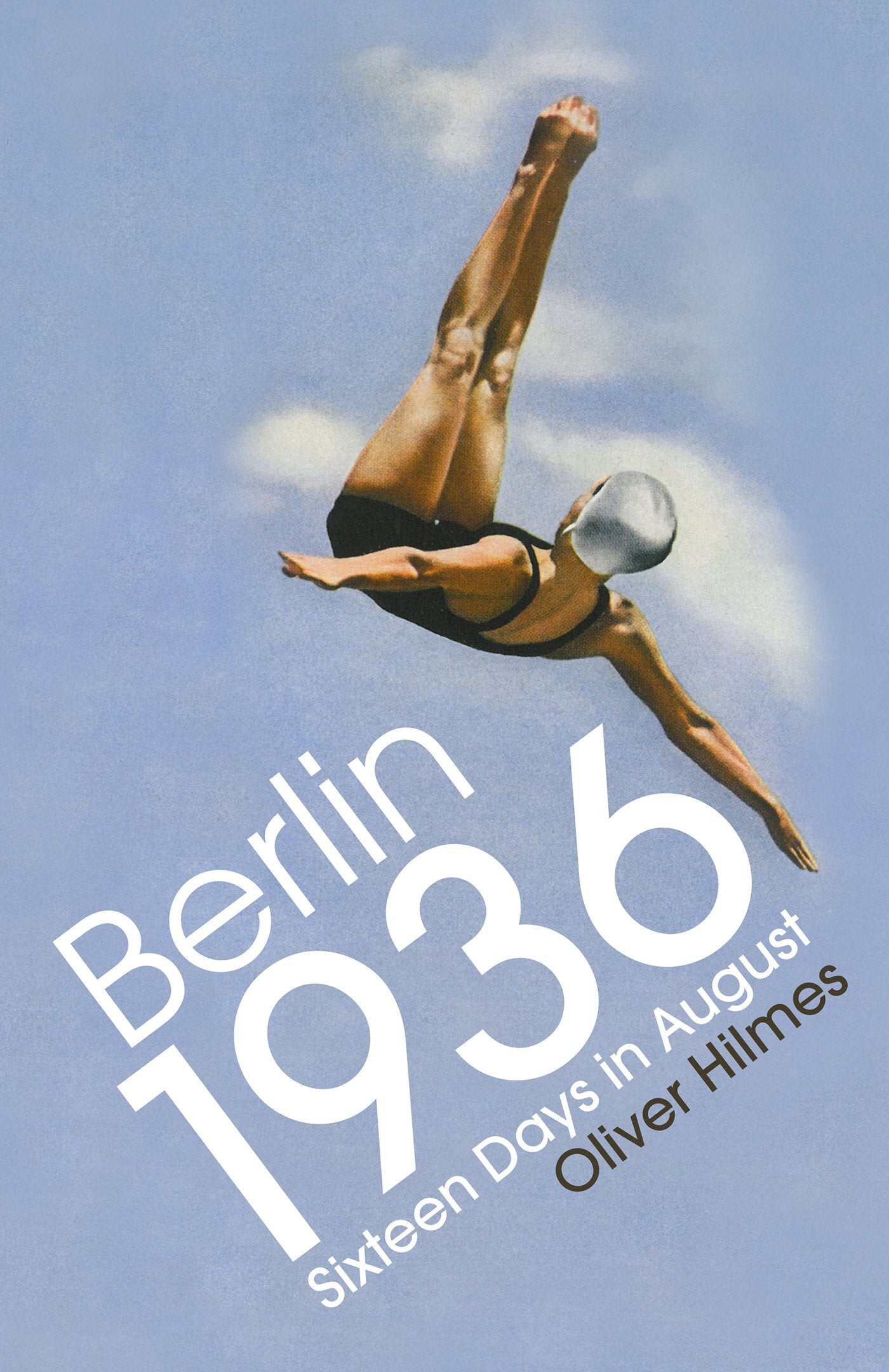 Berlin 1936: Sixteen Days in August Social Sciences