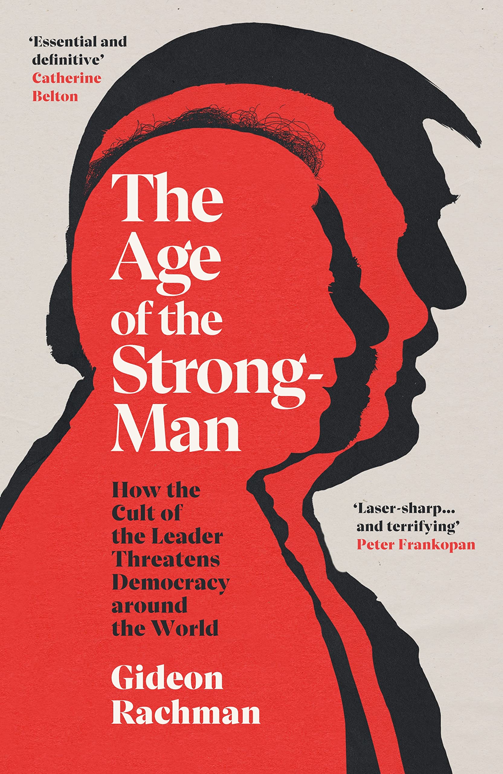 The Age of The Strongman Law