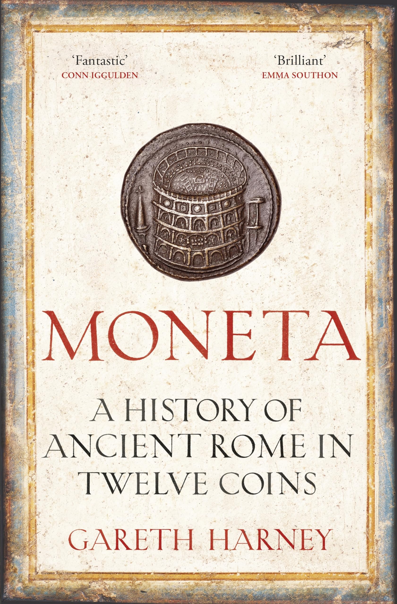 Moneta: A History of Ancient Rome in Twelve Coins Hobbies & Crafts