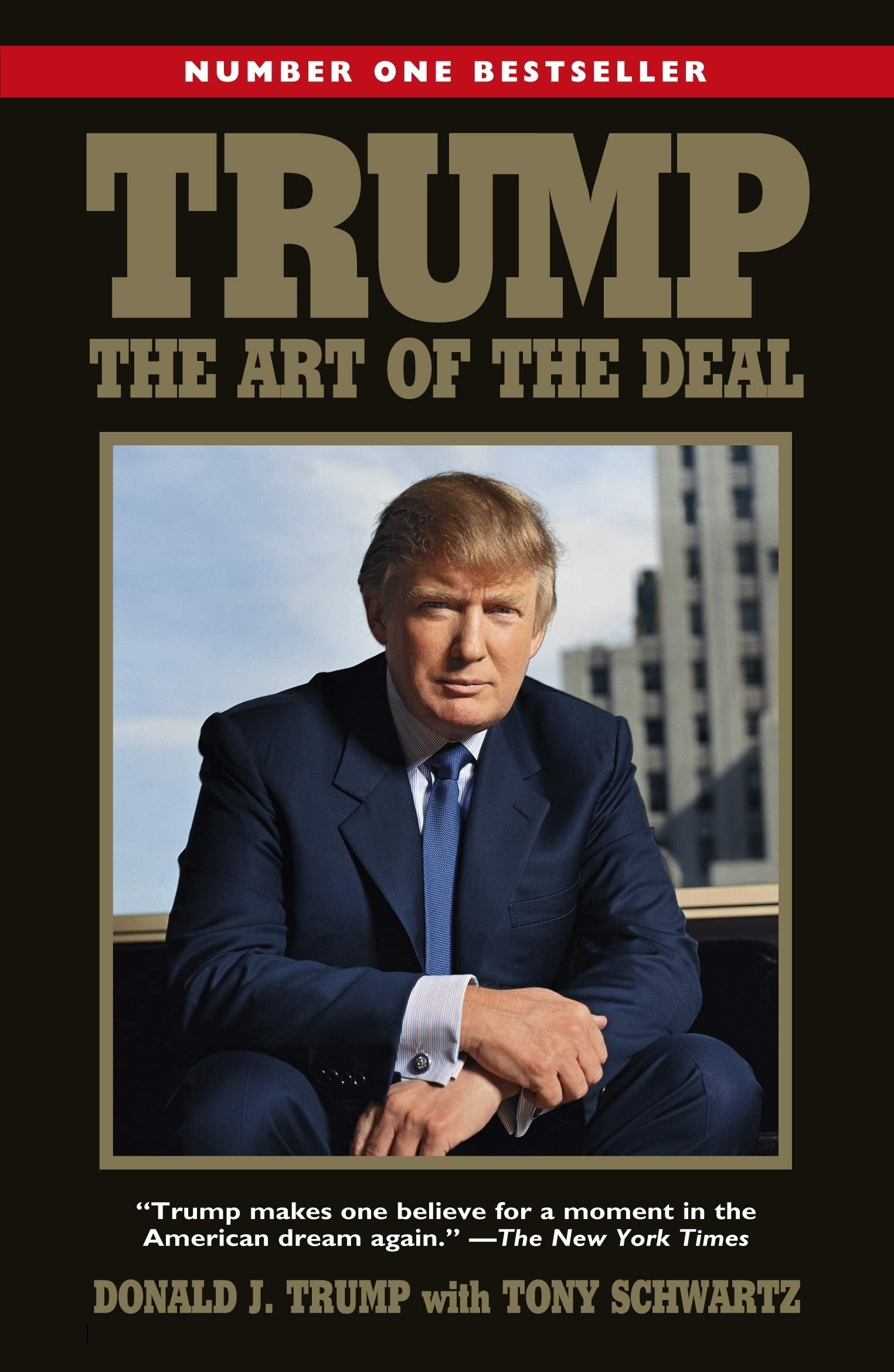 Trump: The Art of the Deal: Donald Trump Memories