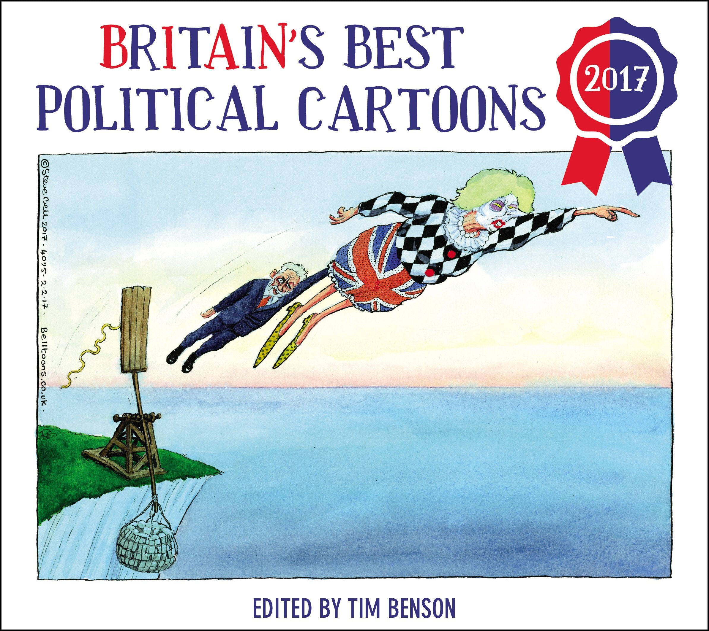 Britain's Best Political Cartoons 2017: Tim Benson Contemporary literature