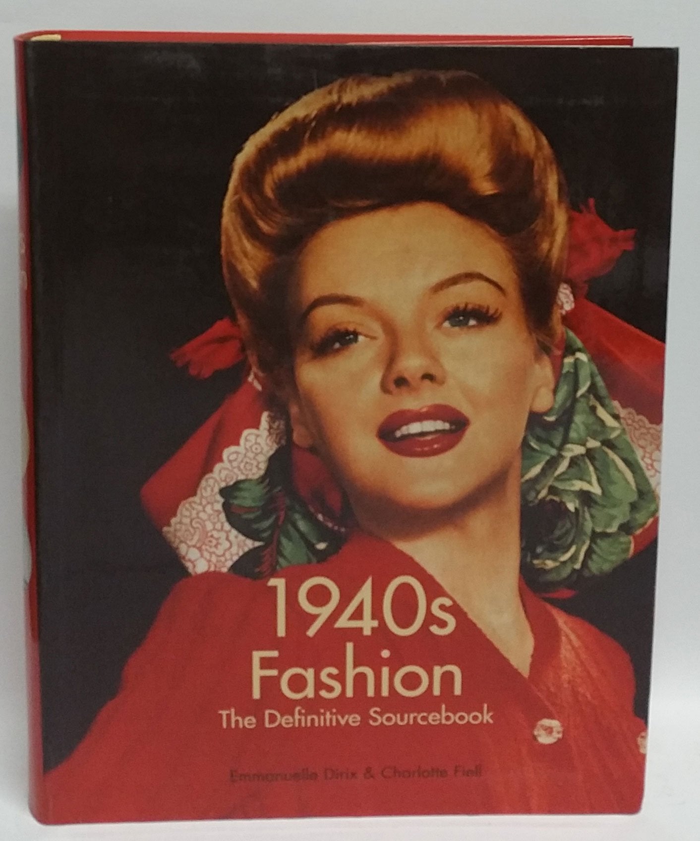1940's Fashion: The Definitive Sourcebook Film, Art & Culture