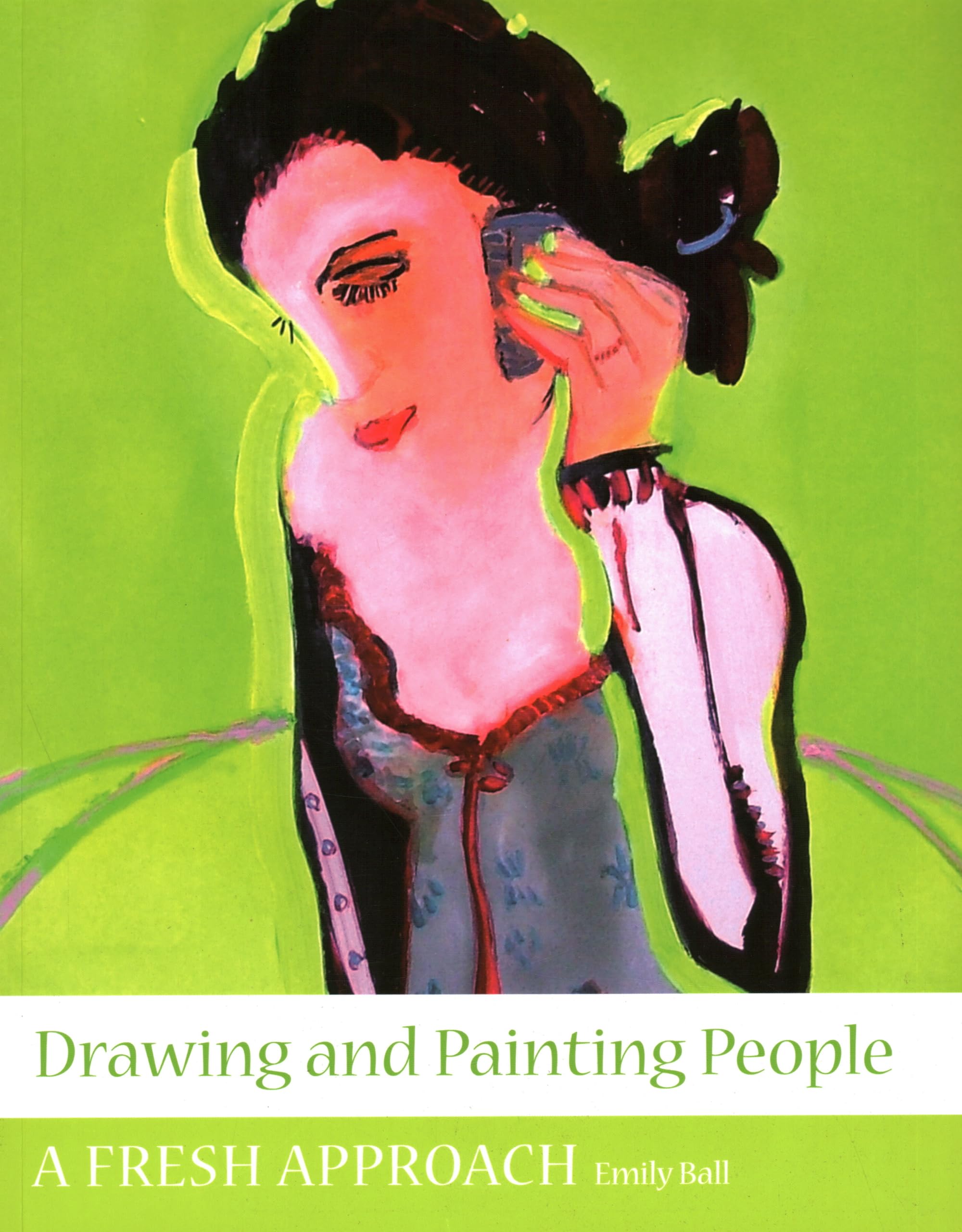 Drawing and Painting People: A Fresh Approach book