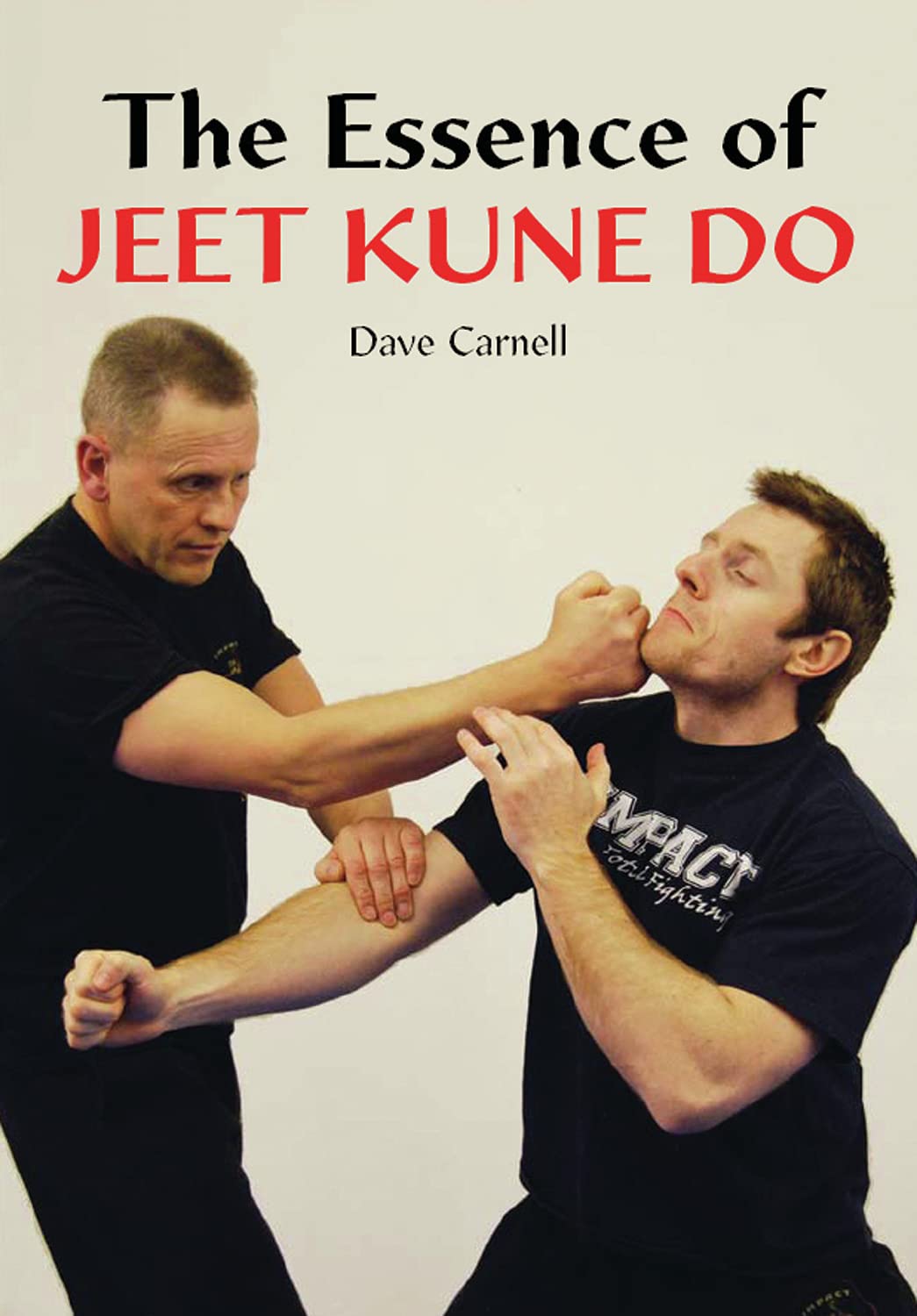 The Essence of Jeet Kune Do Leisure & Fun