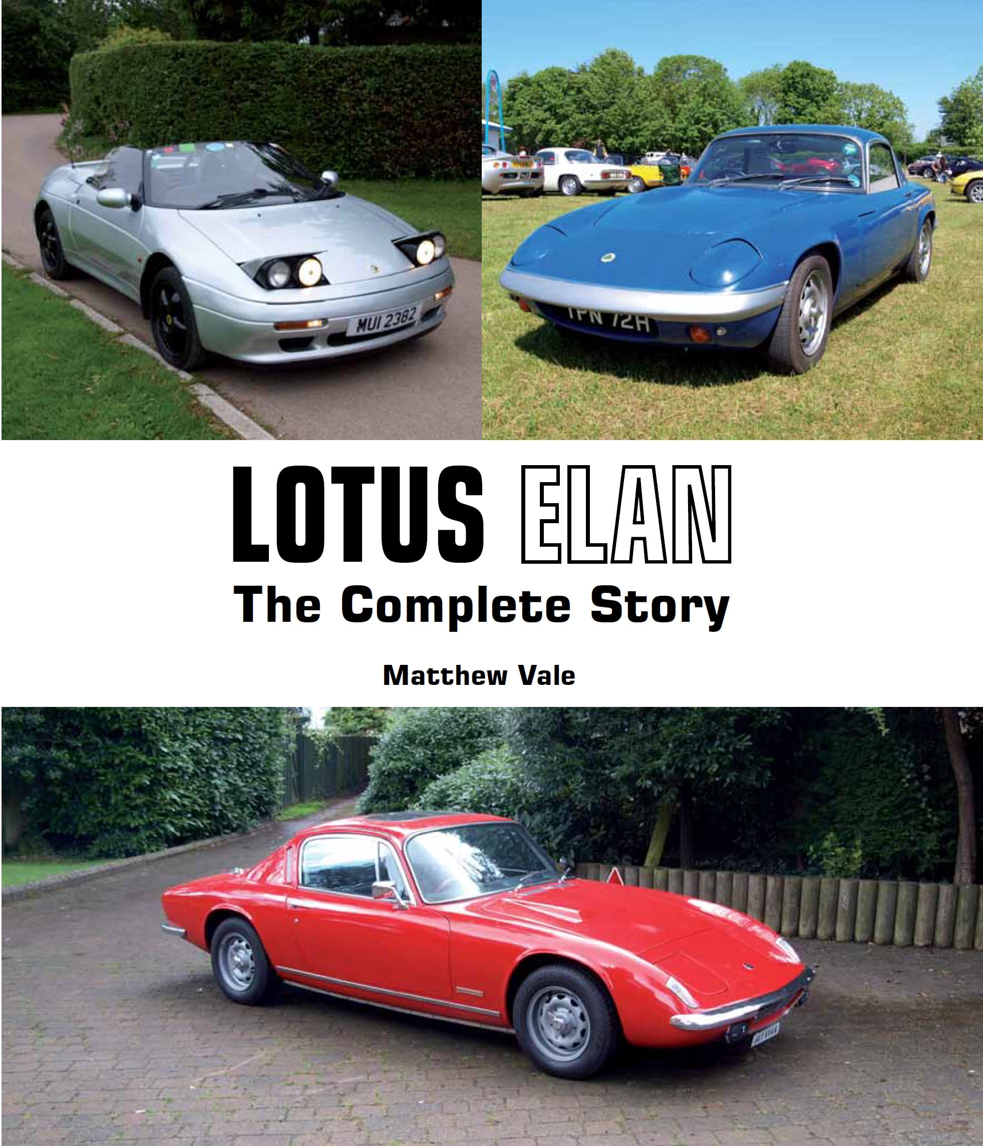 Lotus Elan: The Complete Story (Crowood Autoclassics Series) Hobbies & Crafts