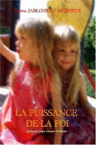 La puissance de la foi book