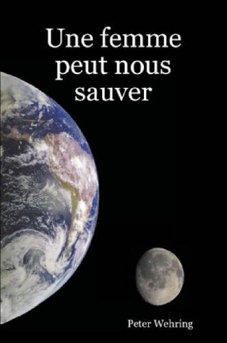 Une femme peut nous sauver book