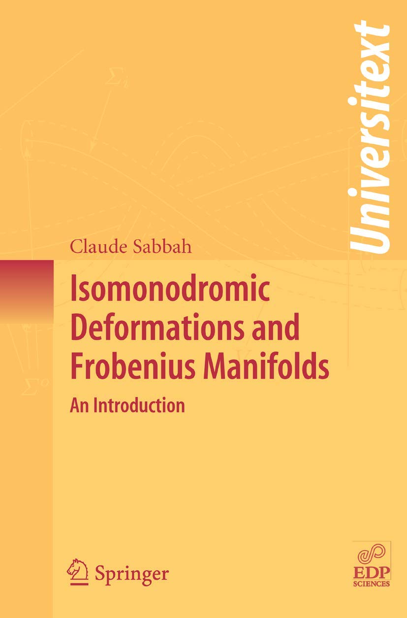 Isomonodromic Deformations and Frobenius Manifolds Mathematics