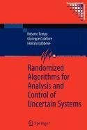 Randomized Algorithms for Analysis and Control of Uncertain Systems Computer Science