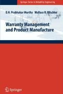 Warranty Management and Product Manufacture Business & Technology