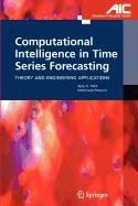 Computational Intelligence in Time Series Forecasting Computer Science