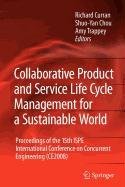 Collaborative Product and Service Life Cycle Management for a Sustainable World Business & Technology