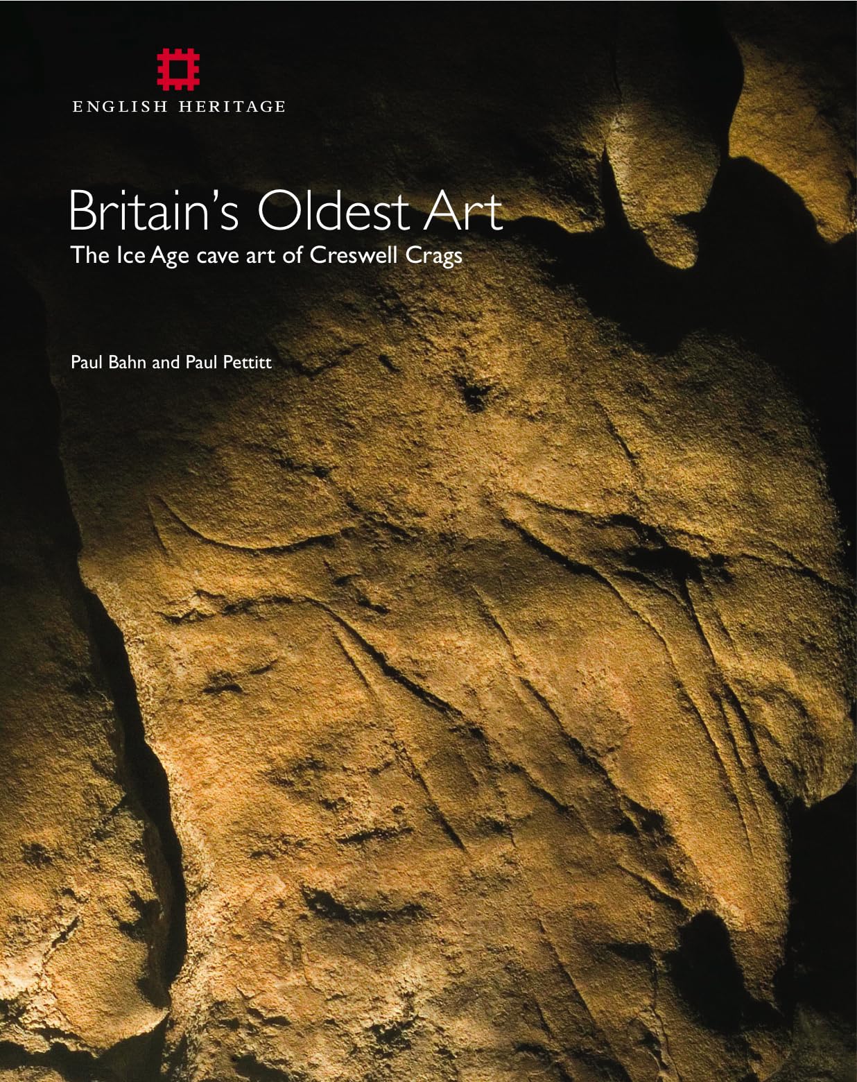 Britain's Oldest Art: The Ice Age Cave Art of Creswell Crags (English Heritage) Social Sciences