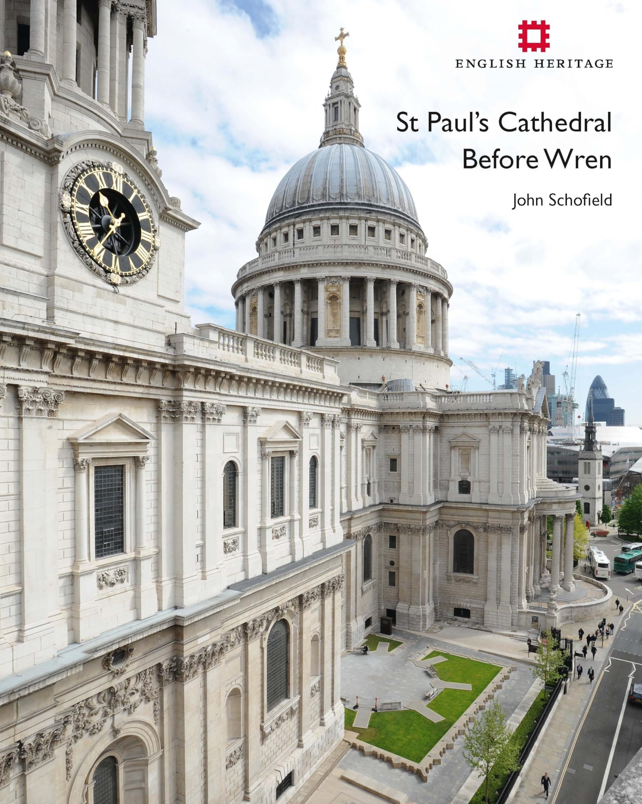 St Paul's Cathedral Before Wren (English Heritage) Social Sciences