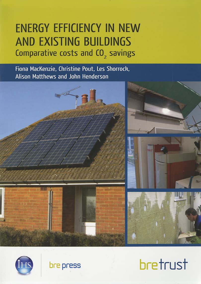 Mackenzie, F: Energy Efficiency in New and Existing Building Architecture