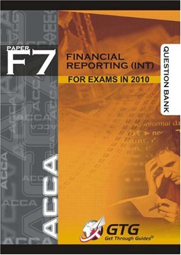 Question Bank (ACCA-F7-QB) (ACCA - F7 Financial Reporting (INT)) Books