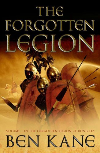 The Forgotten Legion (Forgotten Legion Chronicles) Historical Fiction