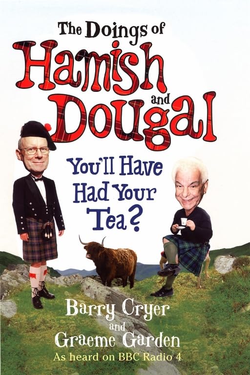 The Doings of Hamish and Dougal Humour & Satire