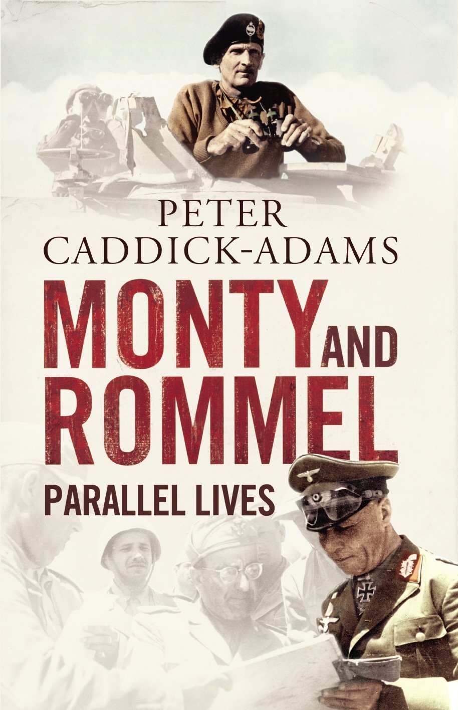 Monty and Rommel: Parallel Lives Social Sciences