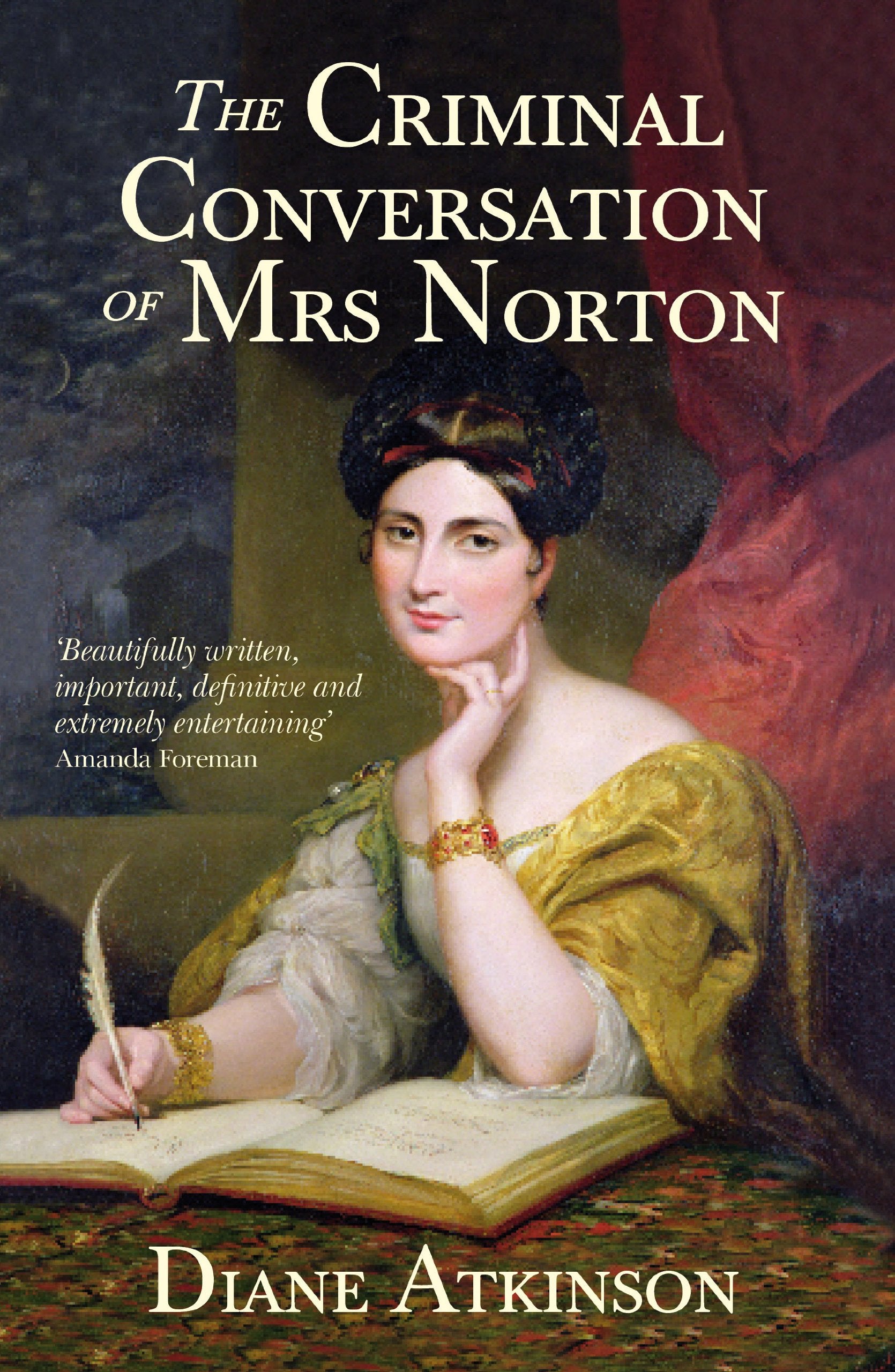 The Criminal Conversation of Mrs Norton Books