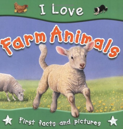 I Love Farm Animals Novels & Short Stories