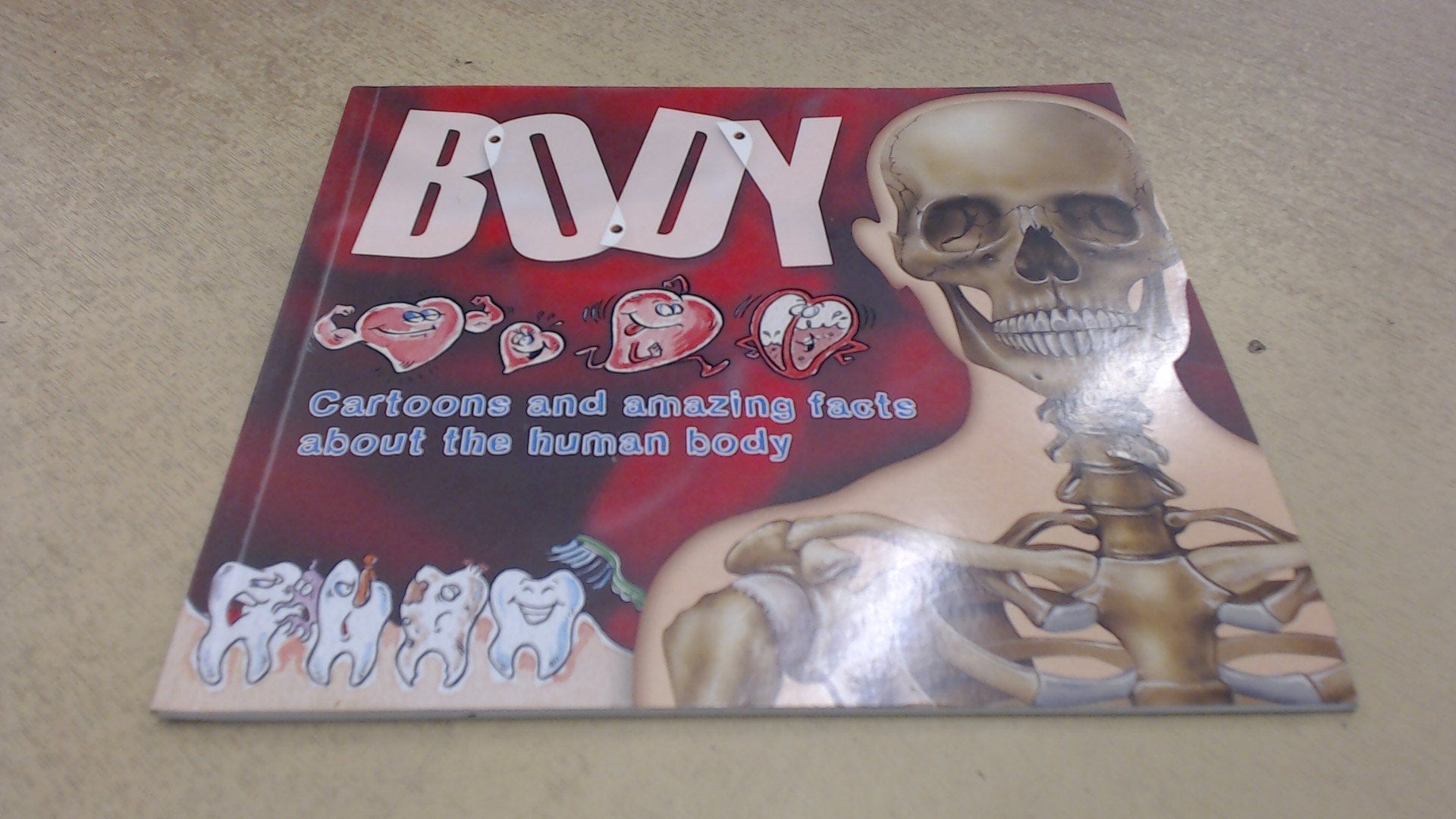 Body: Cartoons and Amazing Facts about the Human Body Books