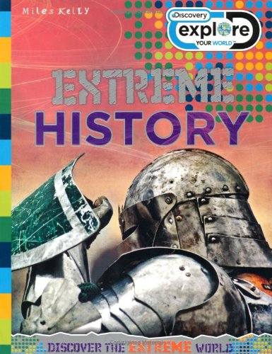 Explore Your World Extreme History (Discovery Explore Your World) Study Guides