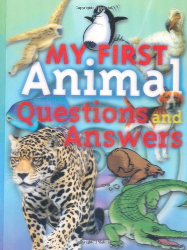 My First Animal Questions and Answers book