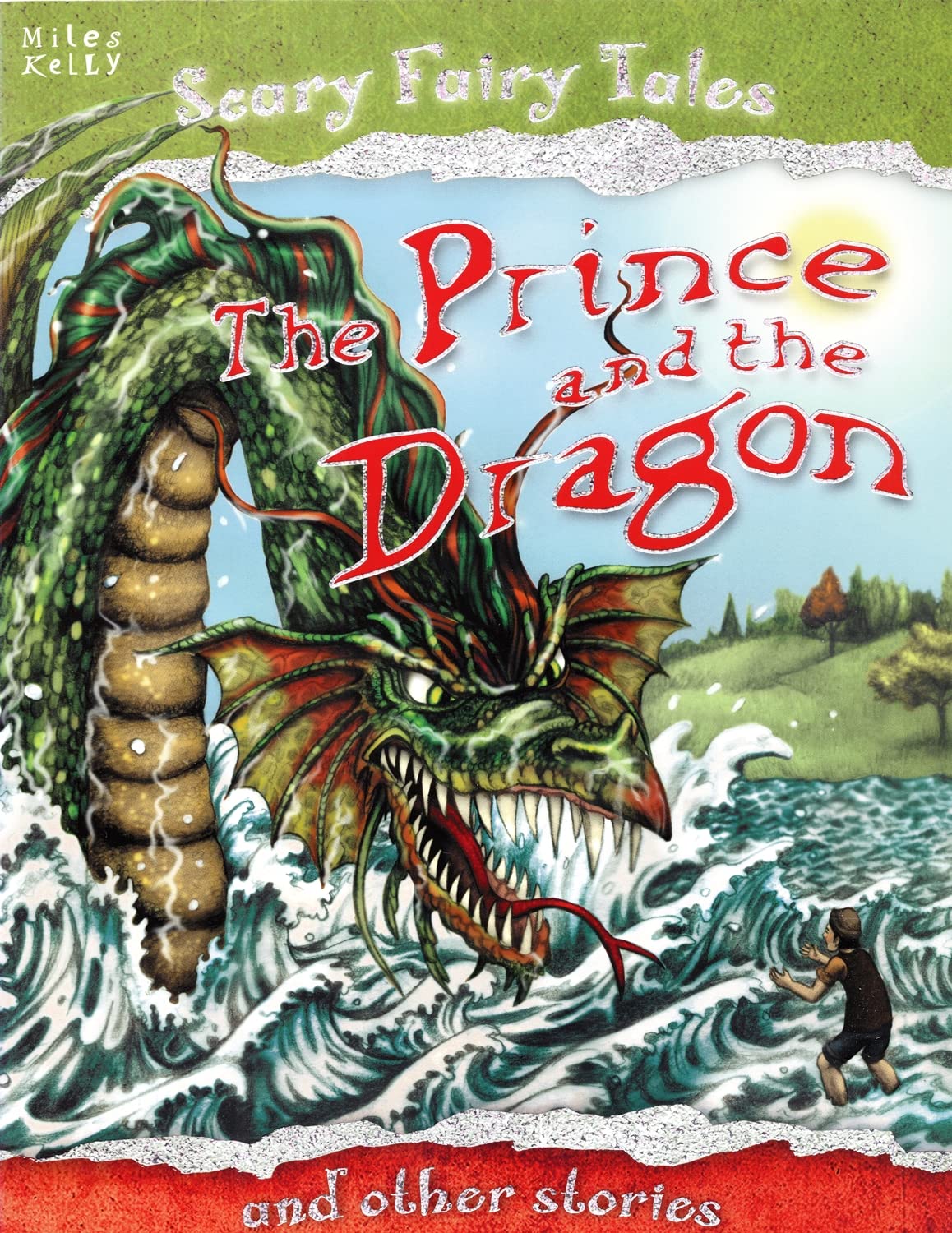 The Prince and the Dragon and Other Stories (Scary Fairy Stories) Novels & Short Stories