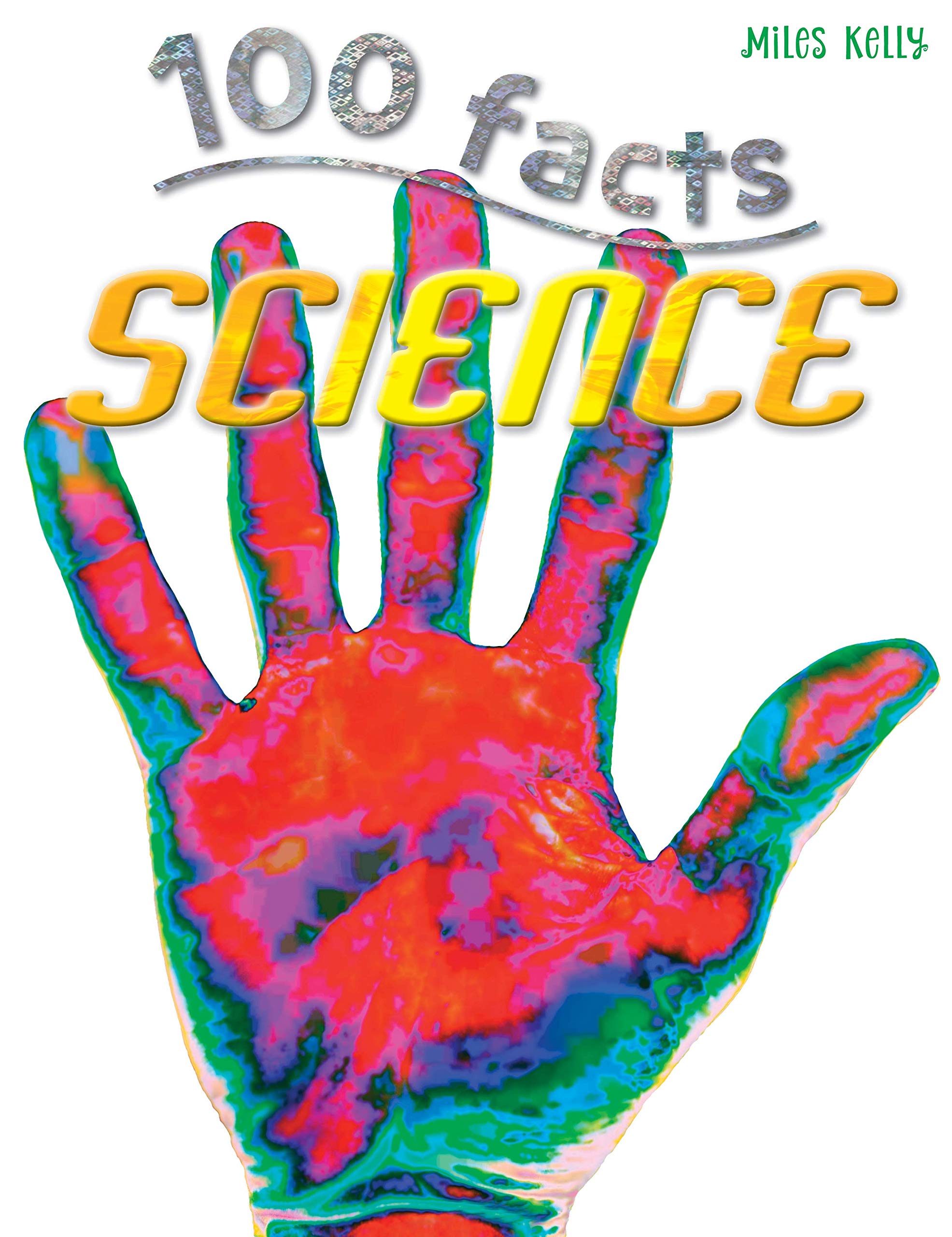 100 Facts Science: Projects, Quizzes, Fun Facts, Cartoons Non-fiction