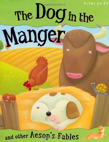 The Dog in the Manger (Aesop's Fables) Social Sciences
