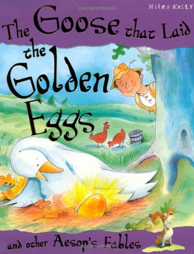 The Goose Who Laid the Golden Egg (Aesop's Fables) Social Sciences