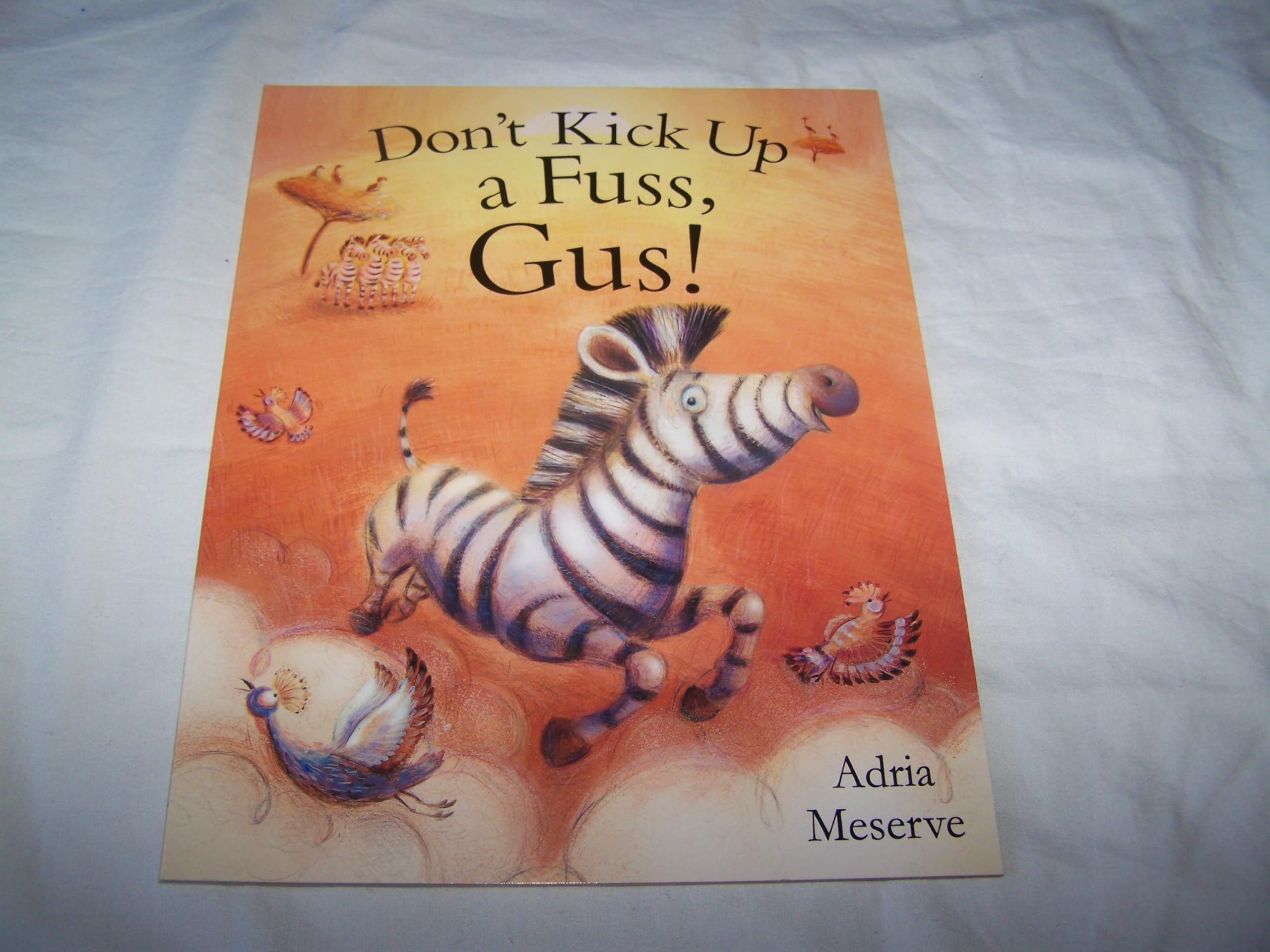 Don't Kick Up a Fuss, Gus! Novels & Short Stories