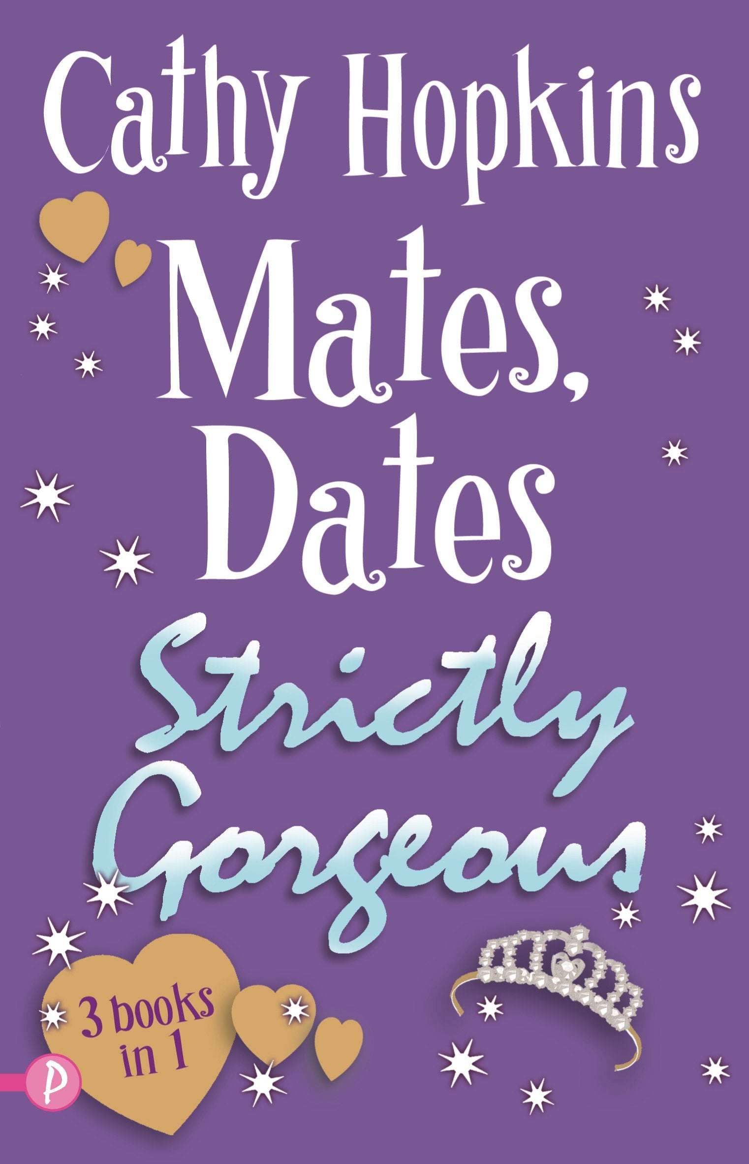 Mates, Dates Strictly Gorgeous (The Mates, Dates Series) Fiction