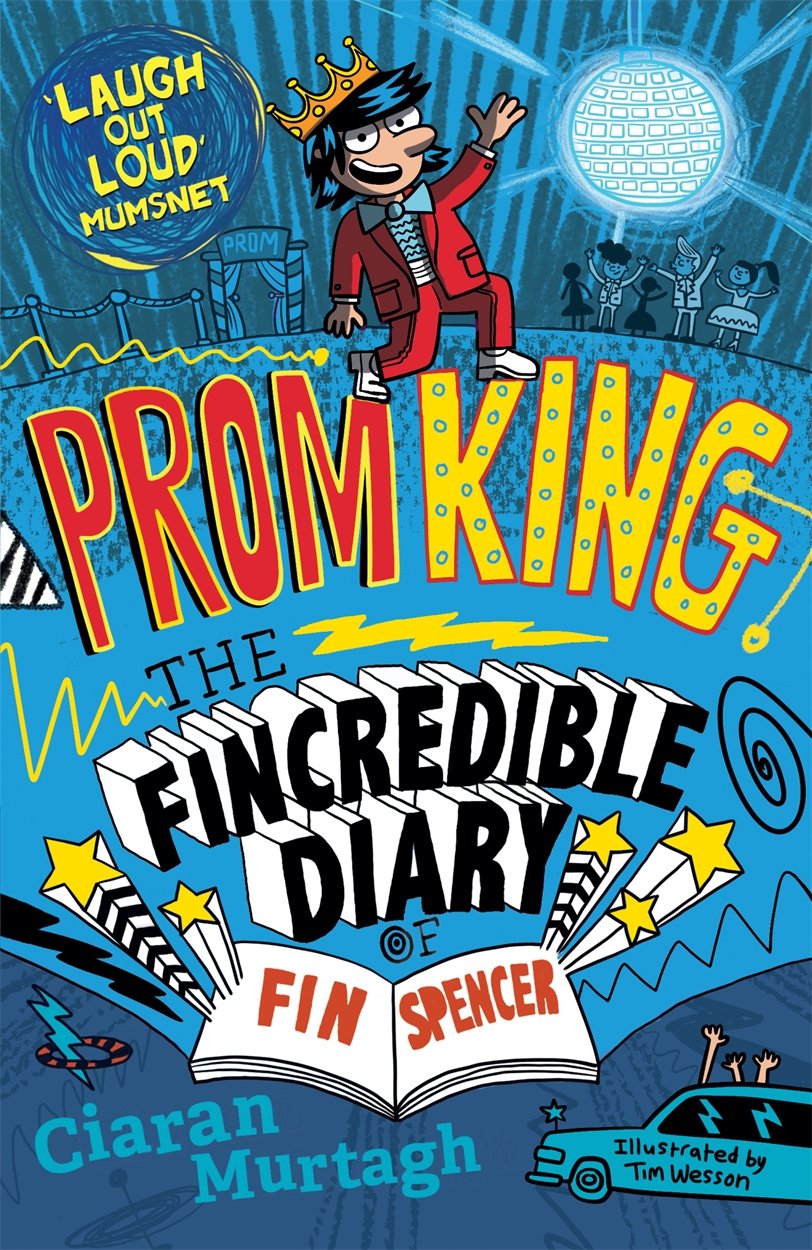 Prom King: The Fincredible Diary of Fin Spencer Non-fiction